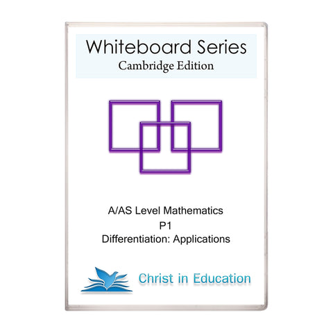 Cambridge Whiteboard Series: A/AS Maths: Differentiation Part 3