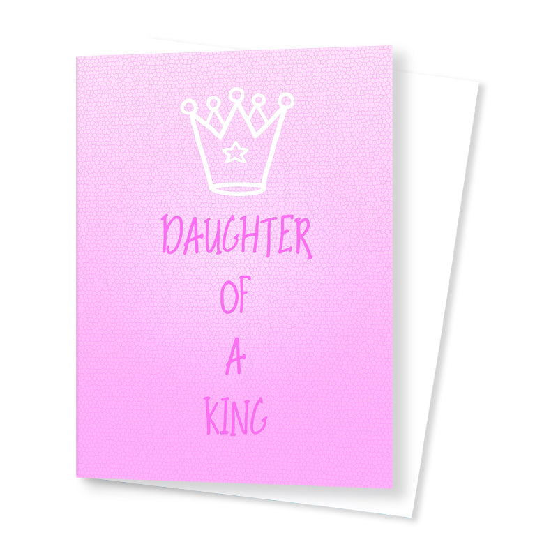 'Daughter of a King' Card - Pink